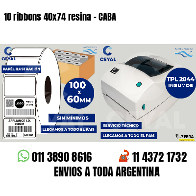 10 ribbons 40x74 resina - CABA