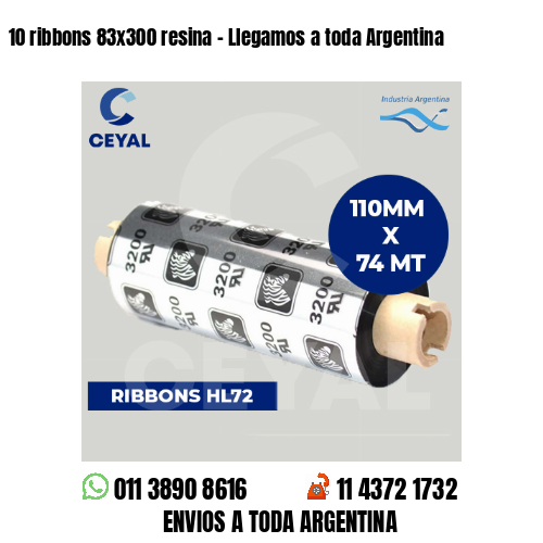 10 ribbons 83×300 resina – Llegamos a toda Argentina