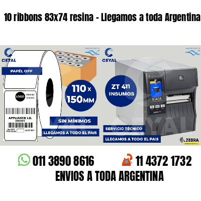 10 ribbons 83x74 resina - Llegamos a toda Argentina