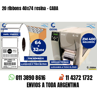20 ribbons 40x74 resina - CABA