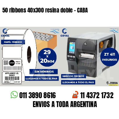 50 ribbons 40x300 resina doble - CABA