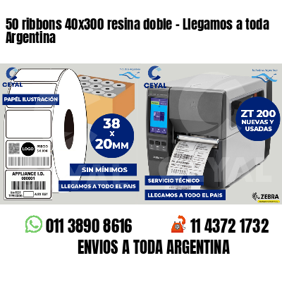 50 ribbons 40x300 resina doble - Llegamos a toda Argentina