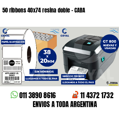 50 ribbons 40x74 resina doble - CABA