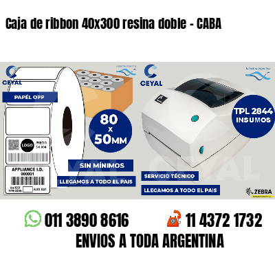 Caja de ribbon 40x300 resina doble - CABA