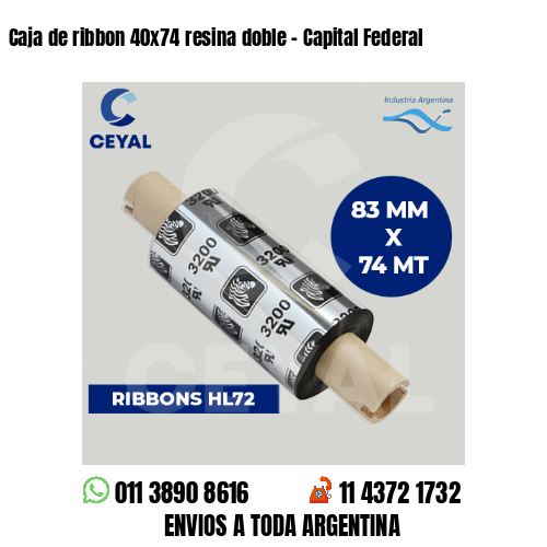 Caja de ribbon 40×74 resina doble – Capital Federal