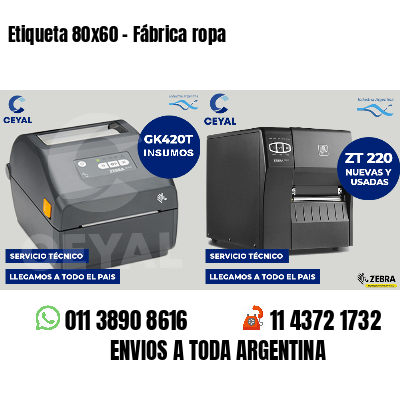 Etiqueta 80x60 - Fábrica ropa