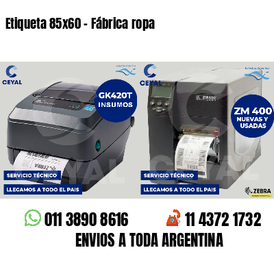 Etiqueta 85x60 - Fábrica ropa