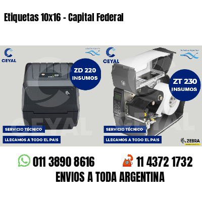 Etiquetas 10x16 - Capital Federal