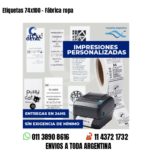 Etiquetas 74x100 - Fábrica ropa