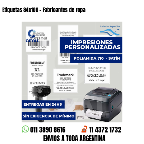 Etiquetas 84x100 - Fabricantes de ropa