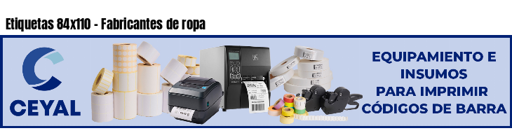 Etiquetas 84x110 - Fabricantes de ropa