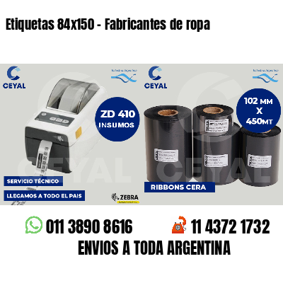 Etiquetas 84x150 - Fabricantes de ropa