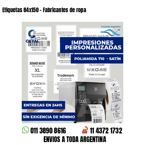 Etiquetas 84x150 - Fabricantes de ropa