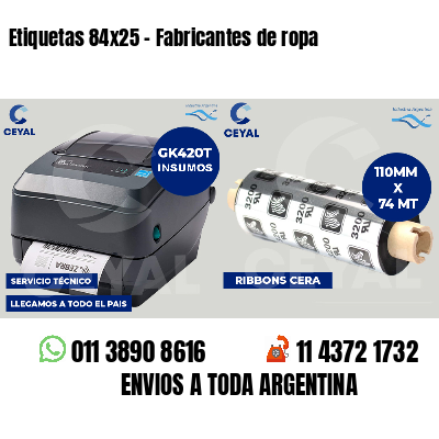 Etiquetas 84x25 - Fabricantes de ropa