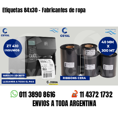 Etiquetas 84x30 - Fabricantes de ropa