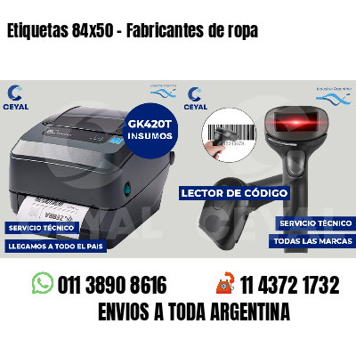 Etiquetas 84x50 - Fabricantes de ropa