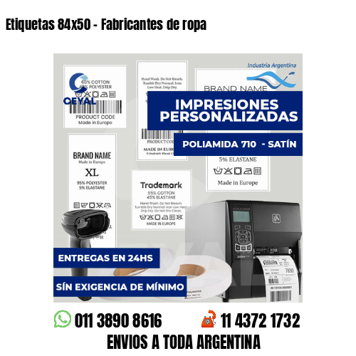 Etiquetas 84x50 - Fabricantes de ropa