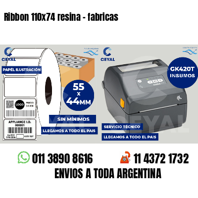 Ribbon 110x74 resina - fabricas