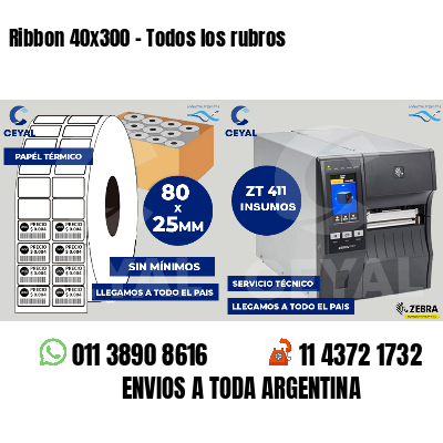 Ribbon 40x300 - Todos los rubros