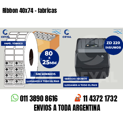 Ribbon 40x74 - fabricas