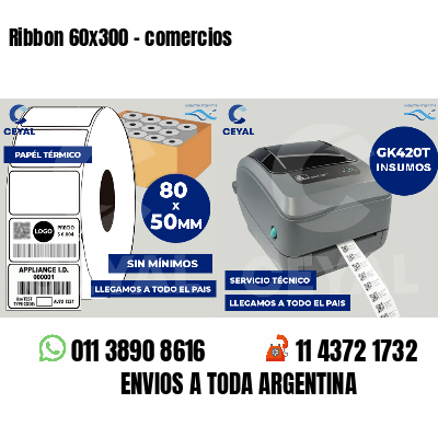 Ribbon 60x300 - comercios