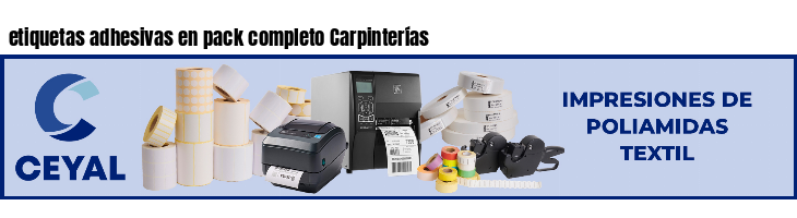 etiquetas adhesivas en pack completo Carpinterías