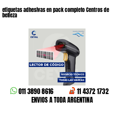 etiquetas adhesivas en pack completo Centros de belleza