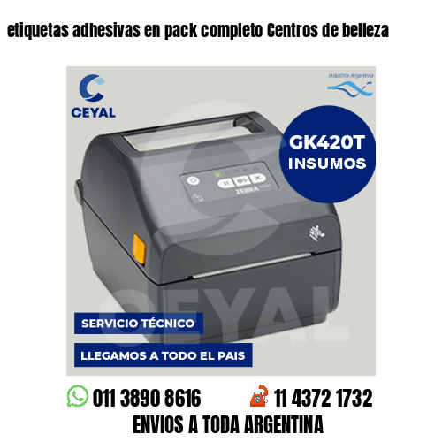 etiquetas adhesivas en pack completo Centros de belleza