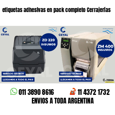 etiquetas adhesivas en pack completo Cerrajerías