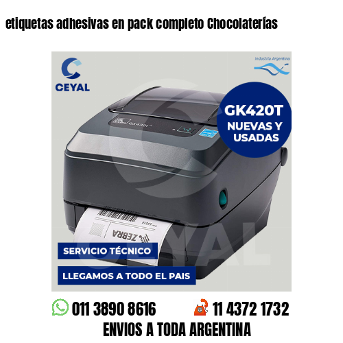 etiquetas adhesivas en pack completo Chocolaterías