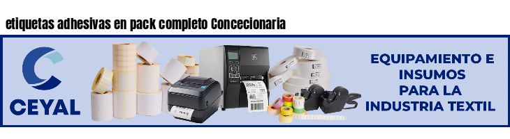 etiquetas adhesivas en pack completo Concecionaria