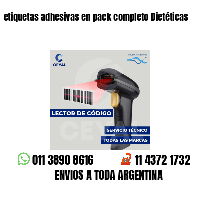 etiquetas adhesivas en pack completo Dietéticas