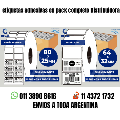 etiquetas adhesivas en pack completo Distribuidoras