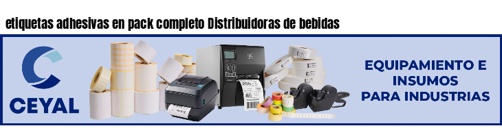 etiquetas adhesivas en pack completo Distribuidoras de bebidas