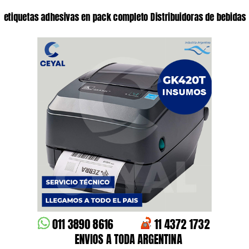 etiquetas adhesivas en pack completo Distribuidoras de bebidas