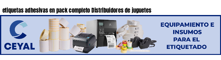 etiquetas adhesivas en pack completo Distribuidores de juguetes