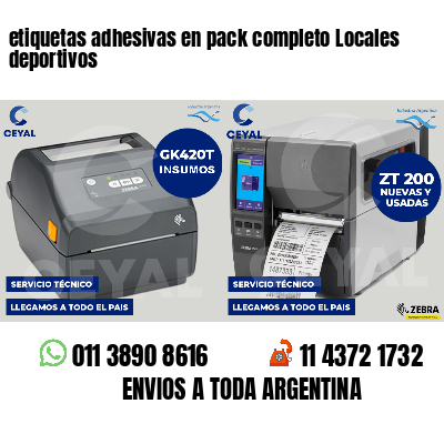 etiquetas adhesivas en pack completo Locales deportivos