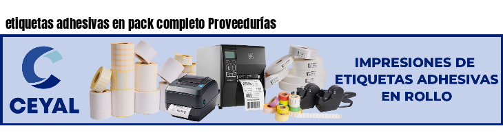 etiquetas adhesivas en pack completo Proveedurías