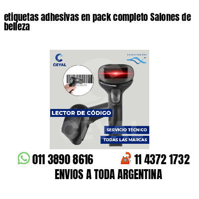 etiquetas adhesivas en pack completo Salones de belleza