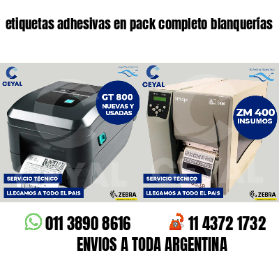 etiquetas adhesivas en pack completo blanquerías