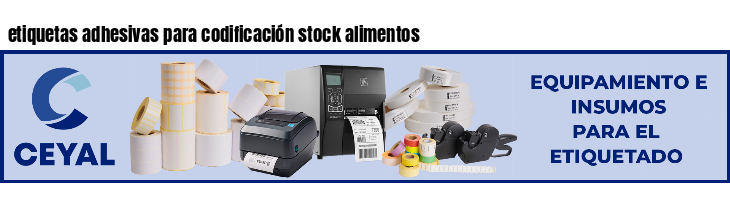 etiquetas adhesivas para codificación stock alimentos