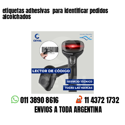 etiquetas adhesivas  para identificar pedidos alcolchados
