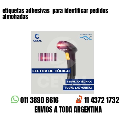 etiquetas adhesivas  para identificar pedidos almohadas