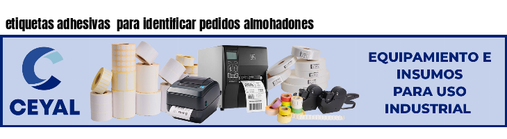 etiquetas adhesivas  para identificar pedidos almohadones