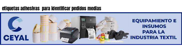 etiquetas adhesivas  para identificar pedidos medias