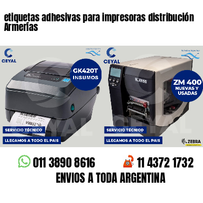 etiquetas adhesivas para impresoras distribución Armerías