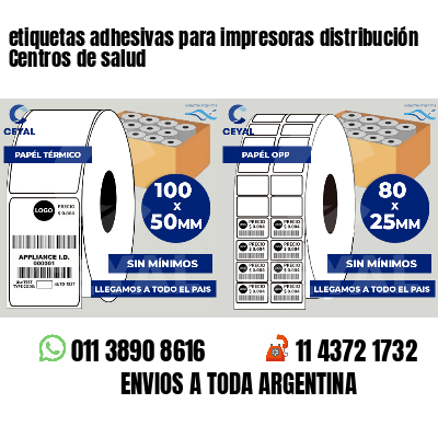 etiquetas adhesivas para impresoras distribución Centros de salud
