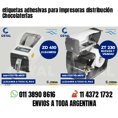 etiquetas adhesivas para impresoras distribución Chocolaterías