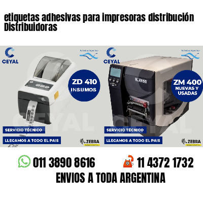 etiquetas adhesivas para impresoras distribución Distribuidoras