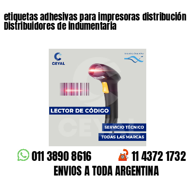 etiquetas adhesivas para impresoras distribución Distribuidores de indumentaria